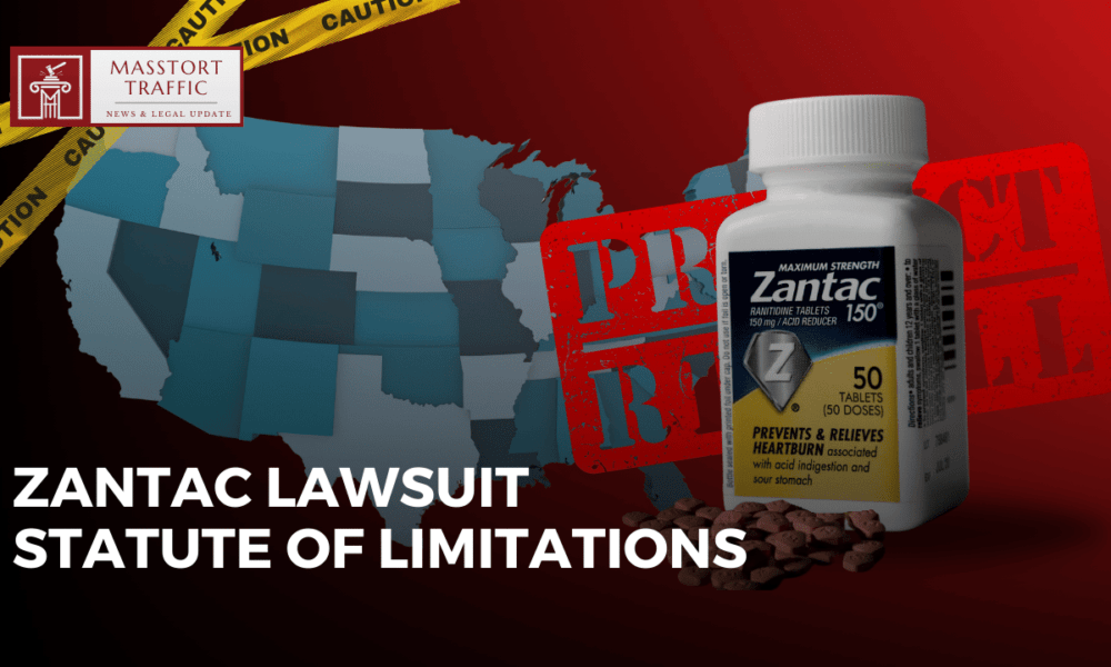 Zantac Lawsuit Statute of Limitations